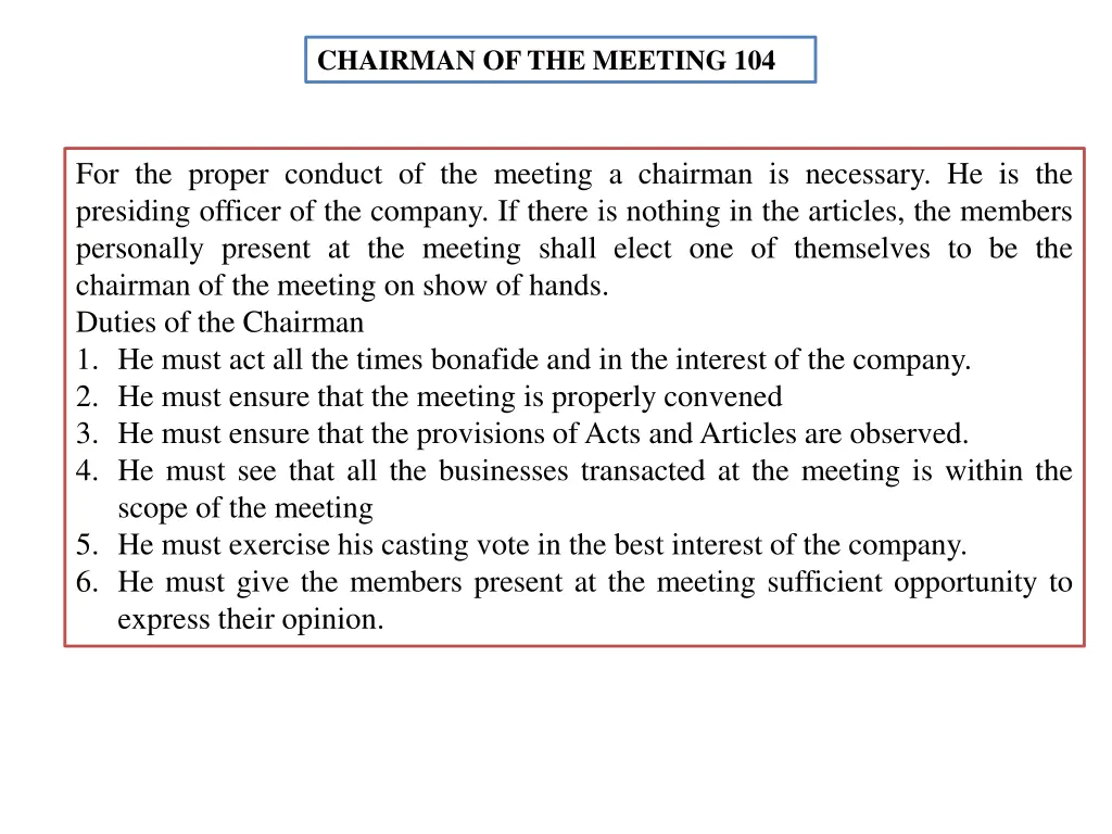 chairman of the meeting 104
