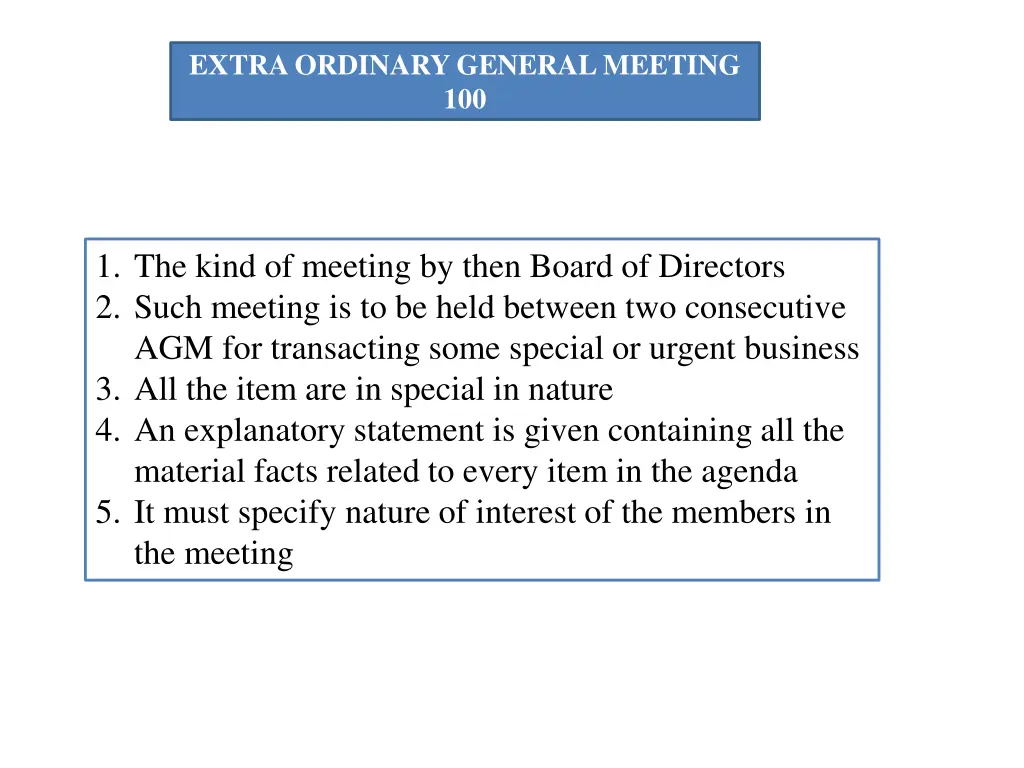 extra ordinary general meeting 100
