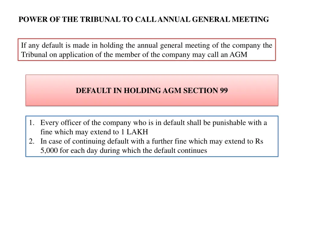 power of the tribunal to call annual general