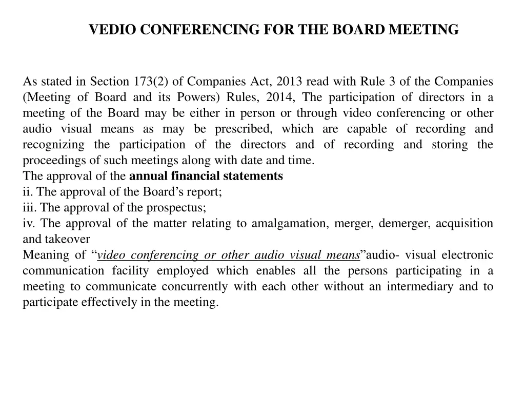 vedio conferencing for the board meeting