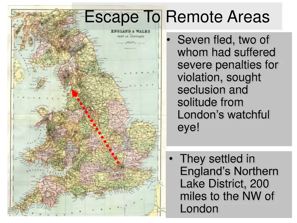 escape to remote areas