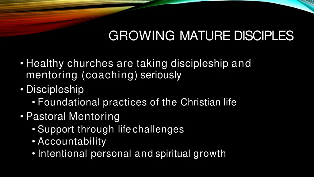 growing mature disciples