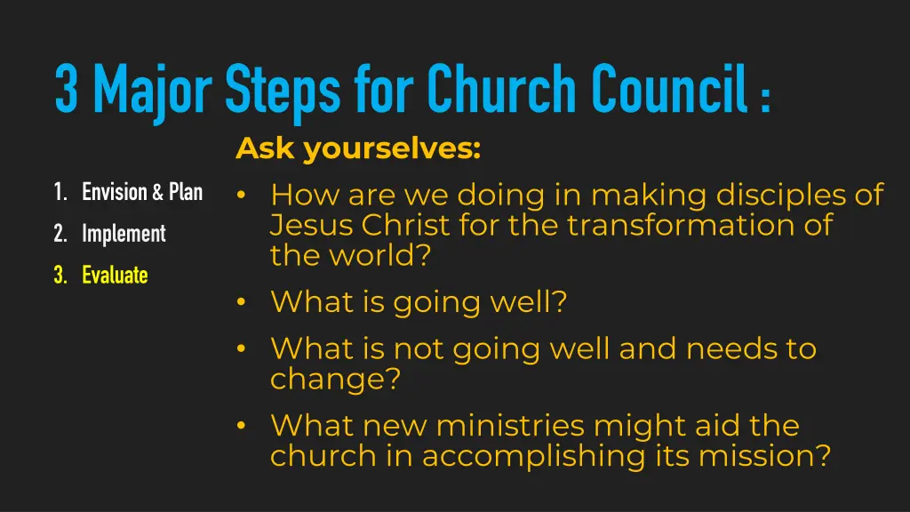3 major steps for church council ask yourselves