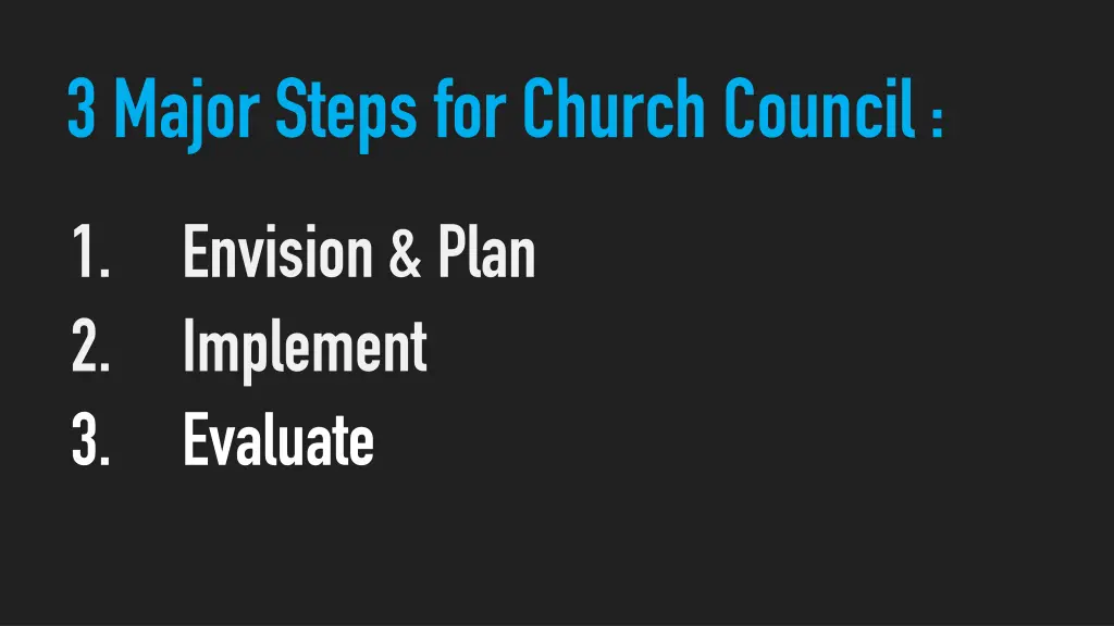 3 major steps for church council