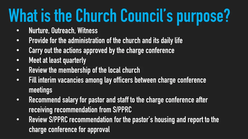 what is the church council s purpose nurture