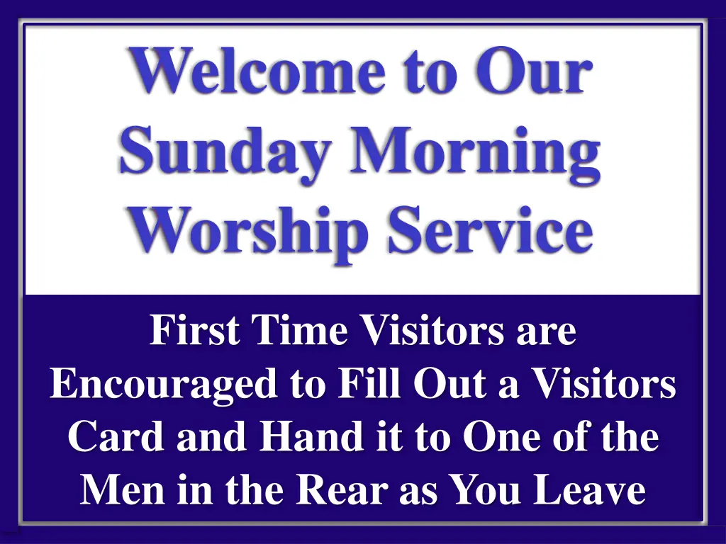 welcome to our sunday morning worship service 2