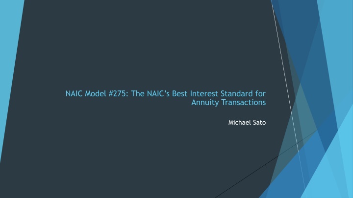 naic model 275 the naic s best interest standard