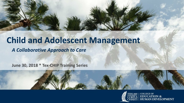 child and adolescent management a collaborative