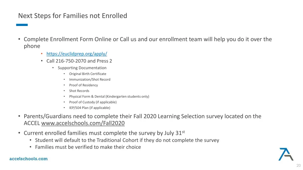 next steps for families not enrolled