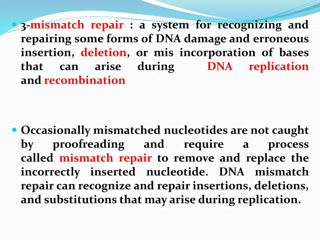 3 mismatch repair a system for recognizing