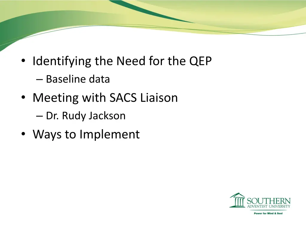 identifying the need for the qep baseline data