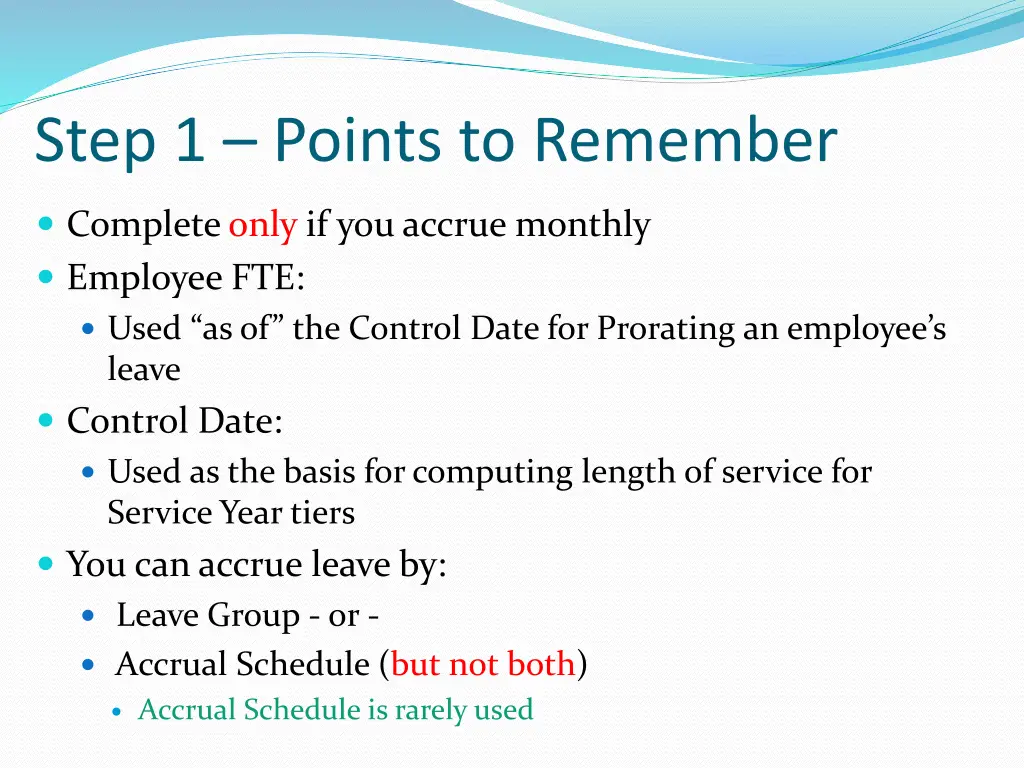 step 1 points to remember