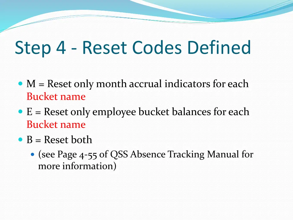 step 4 reset codes defined