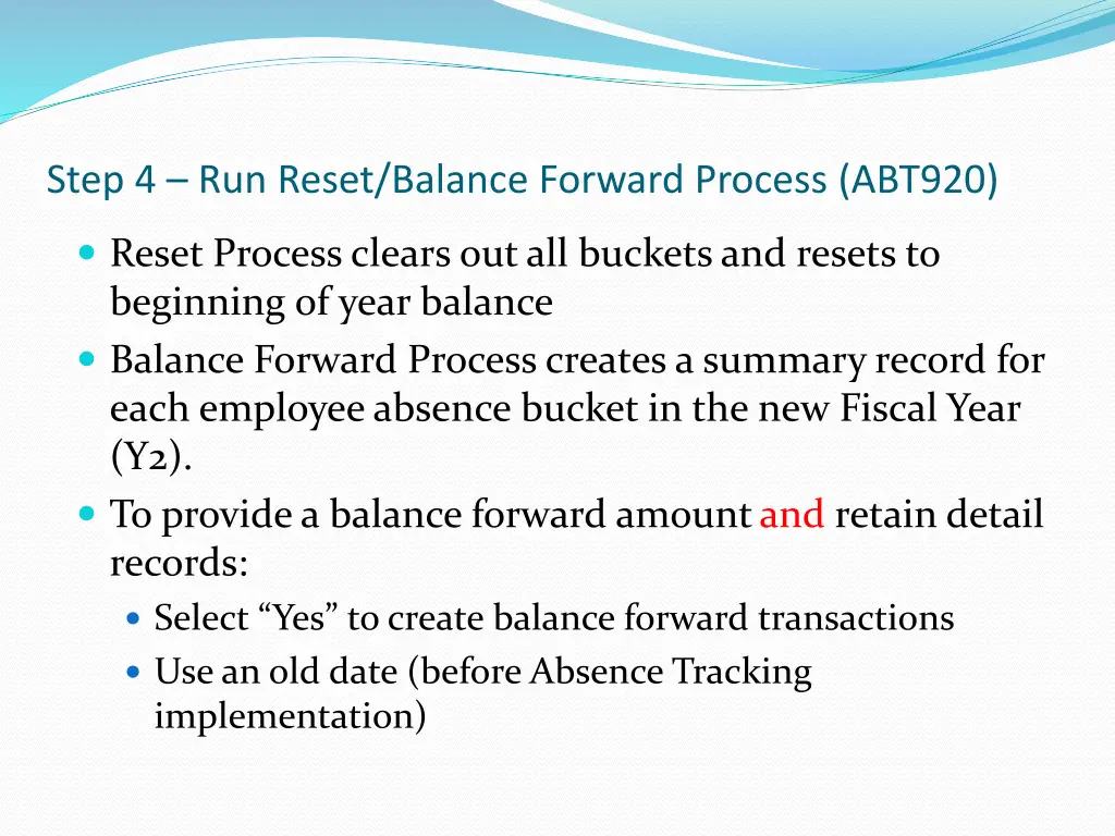 step 4 run reset balance forward process abt920