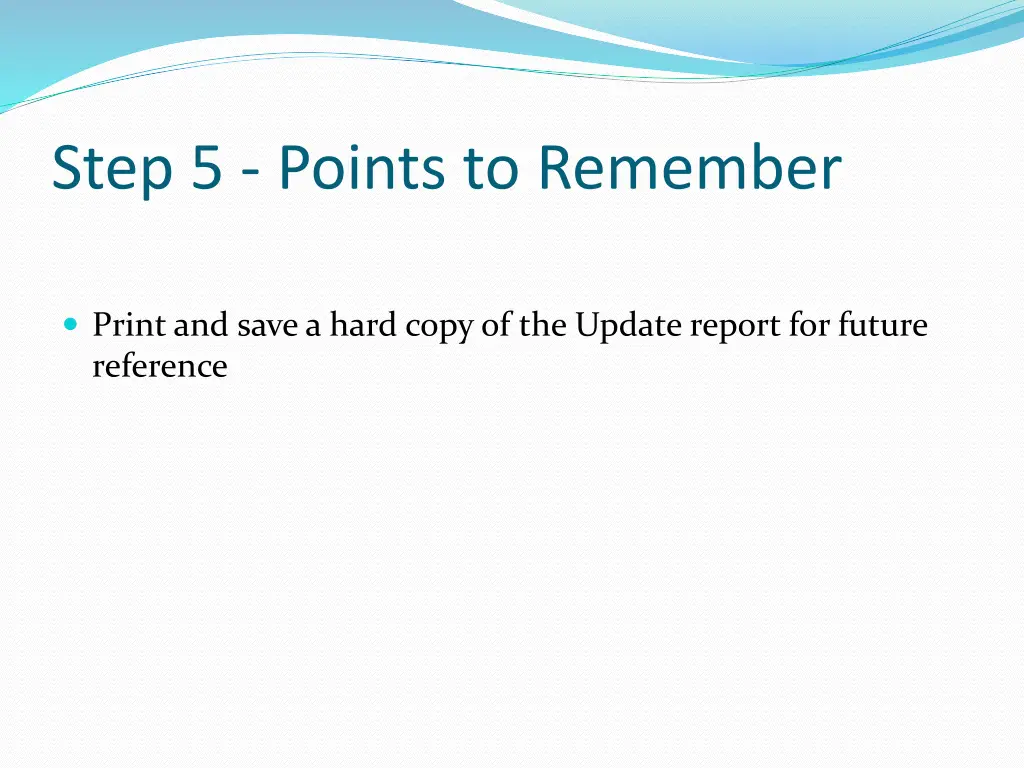 step 5 points to remember