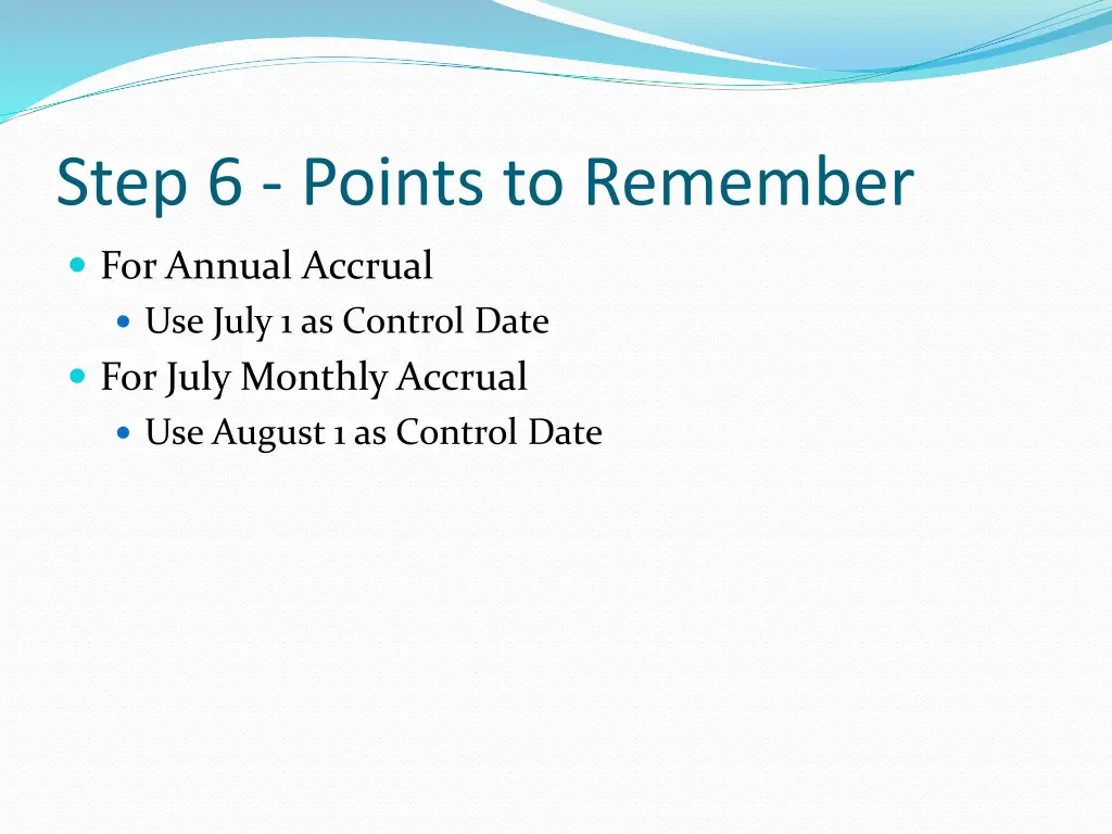 step 6 points to remember