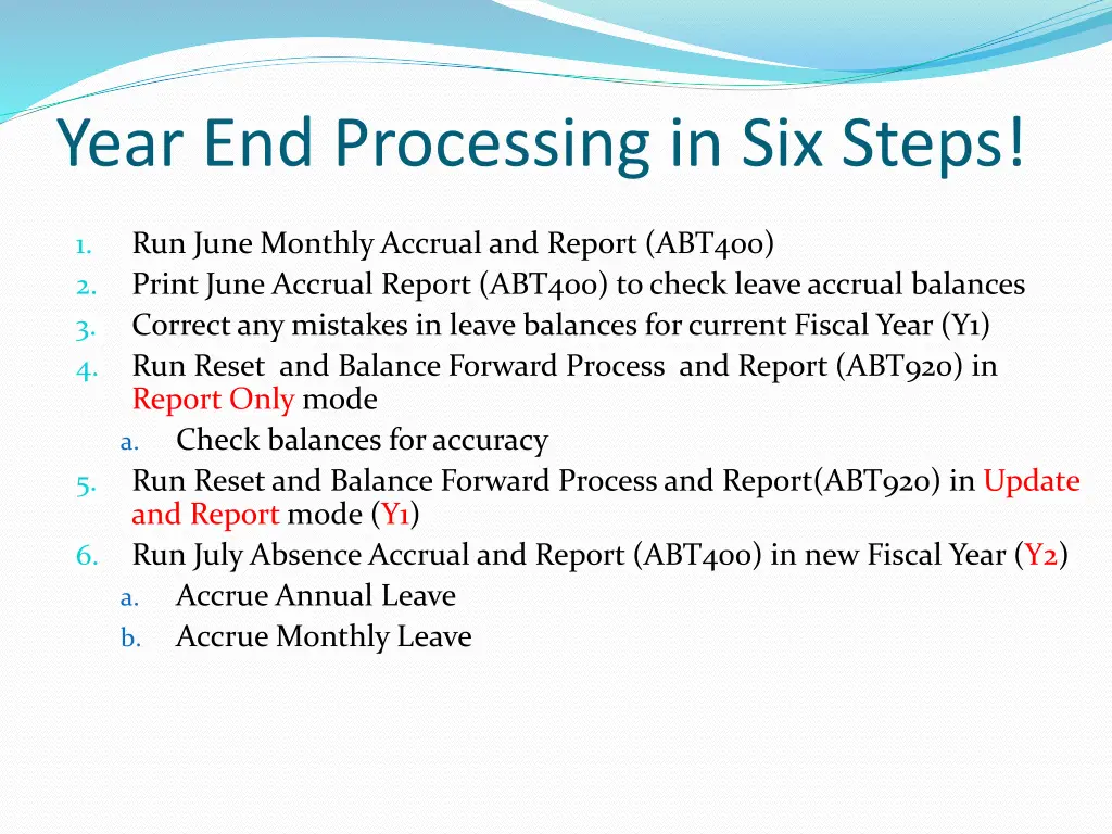 year end processing in six steps