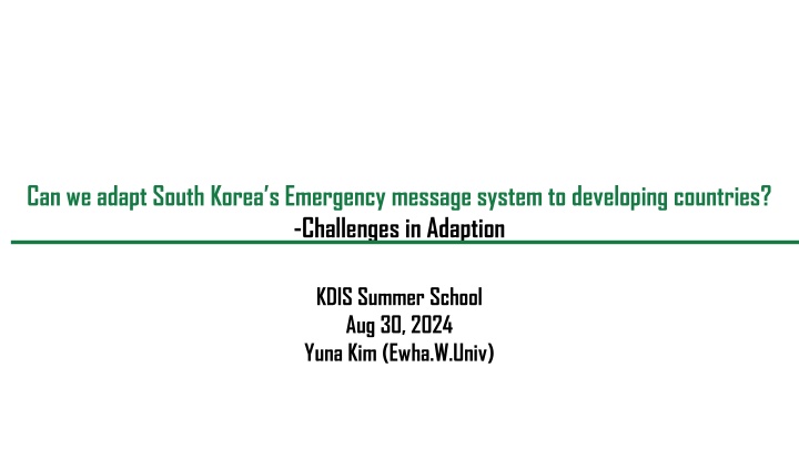 can we adapt south korea s emergency message