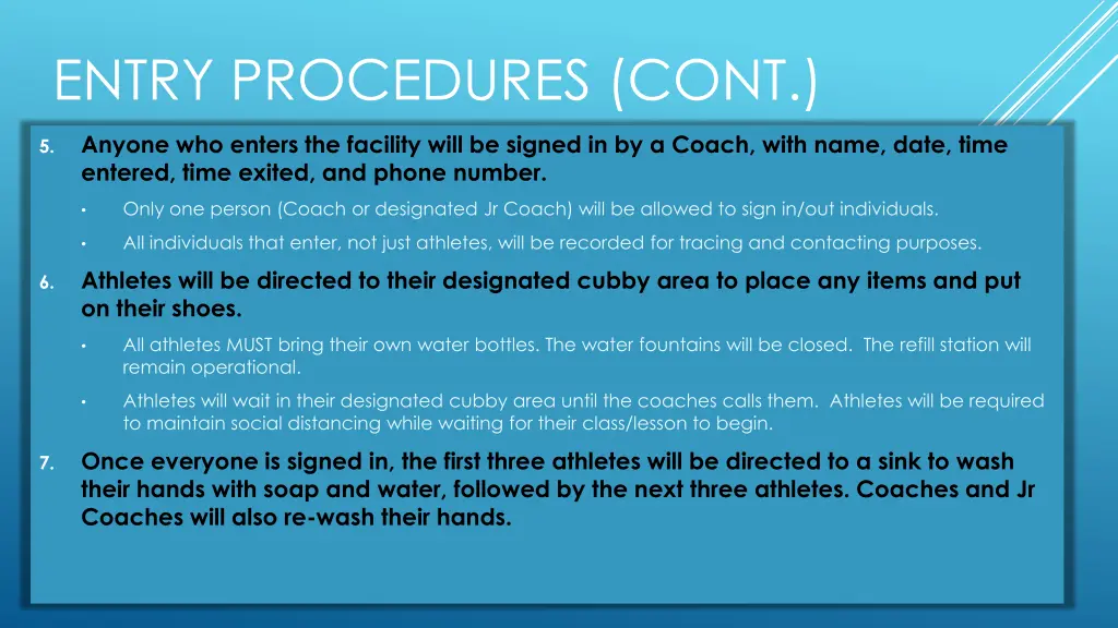 entry procedures cont