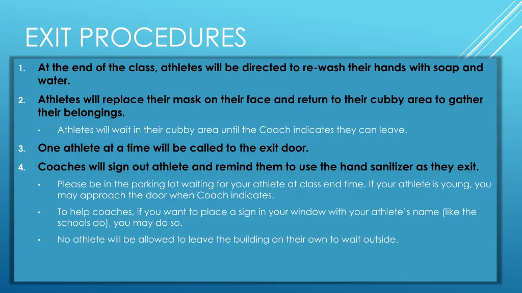 exit procedures