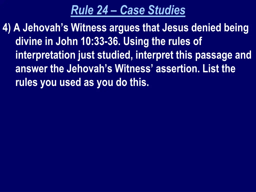 rule 24 case studies 4