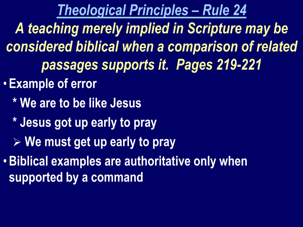 theological principles rule 24 a teaching merely 1