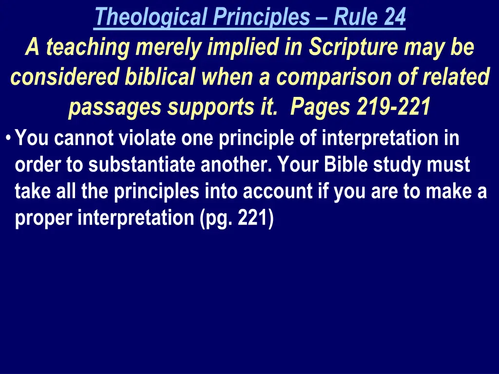 theological principles rule 24 a teaching merely 2