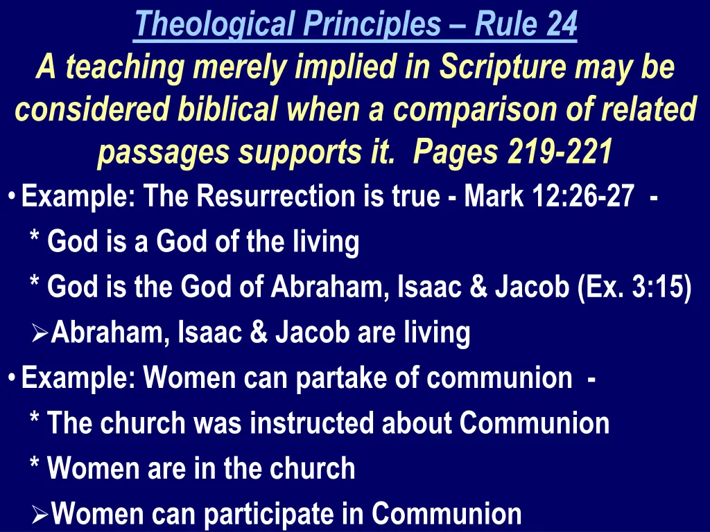 theological principles rule 24 a teaching merely