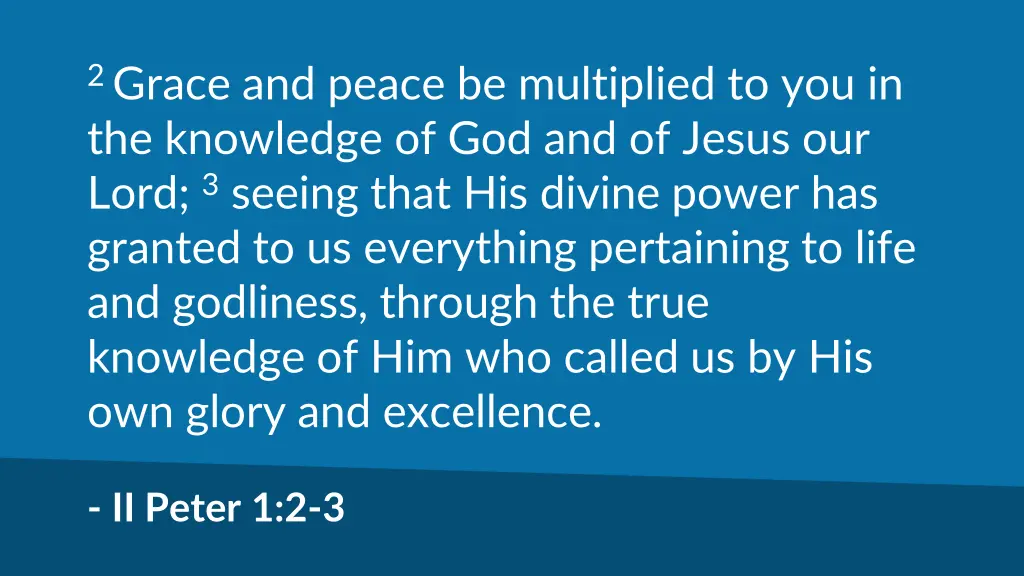 2 grace and peace be multiplied