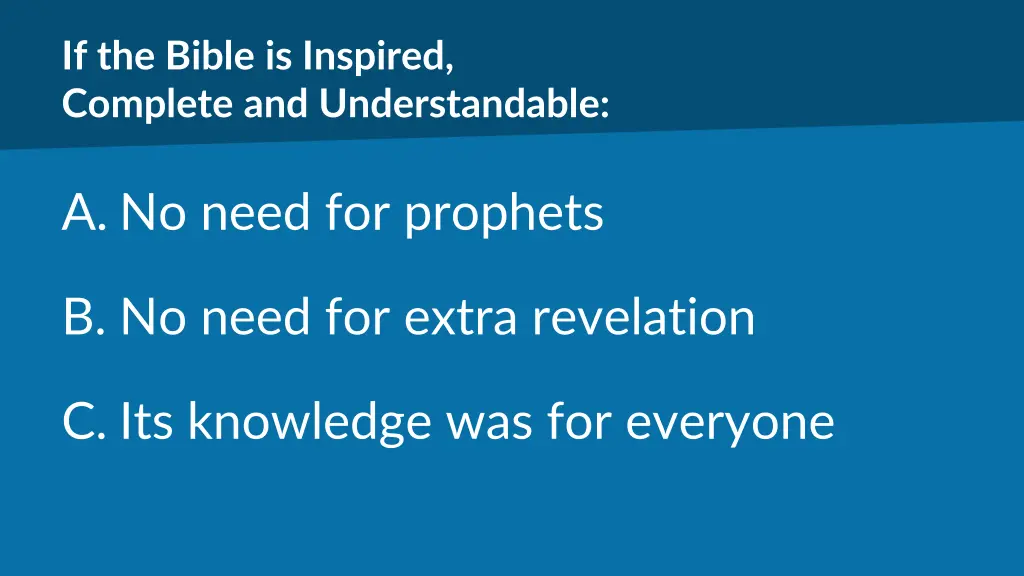 if the bible is inspired complete