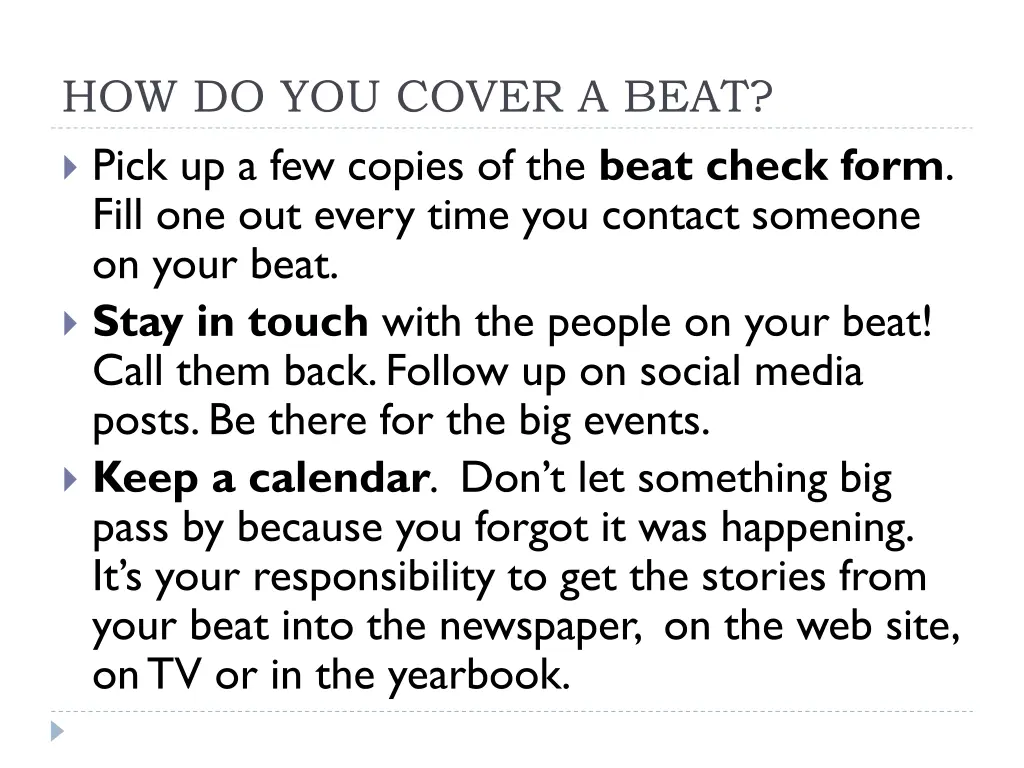 how do you cover a beat pick up a few copies