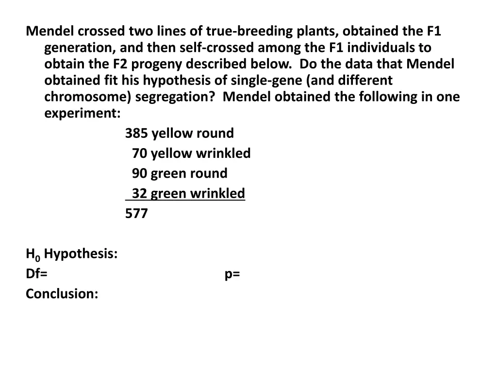 mendel crossed two lines of true breeding plants