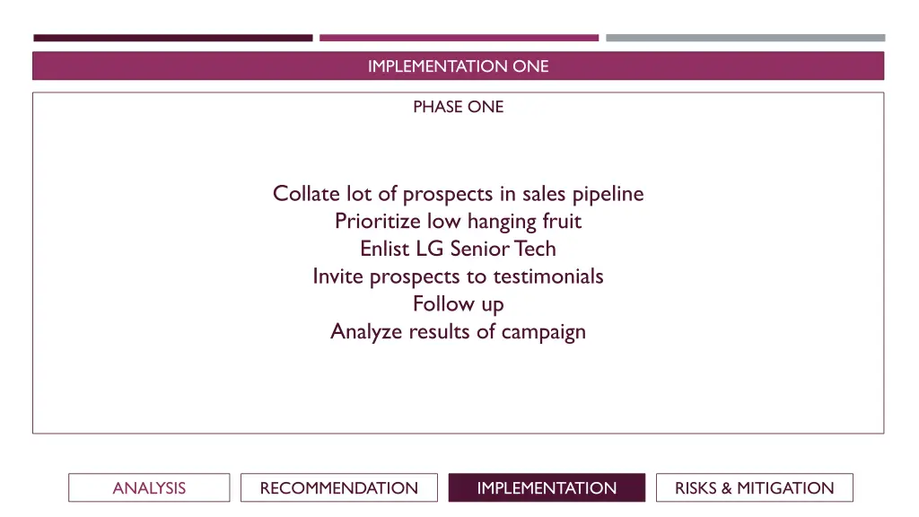 implementation one