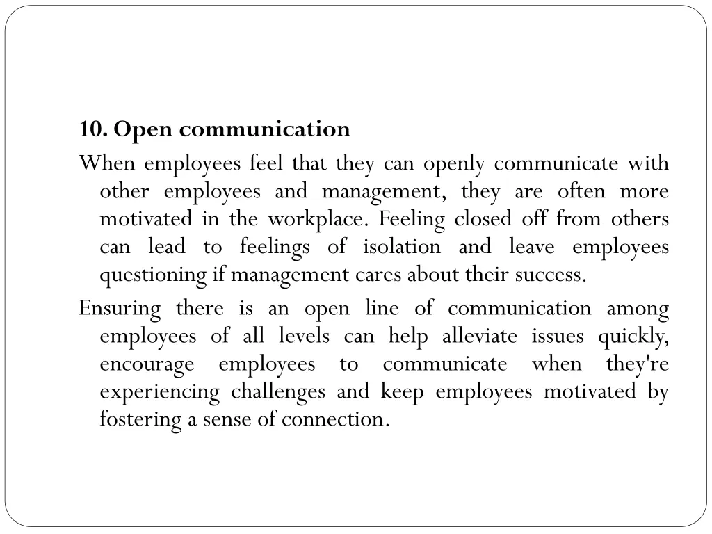 10 open communication when employees feel that
