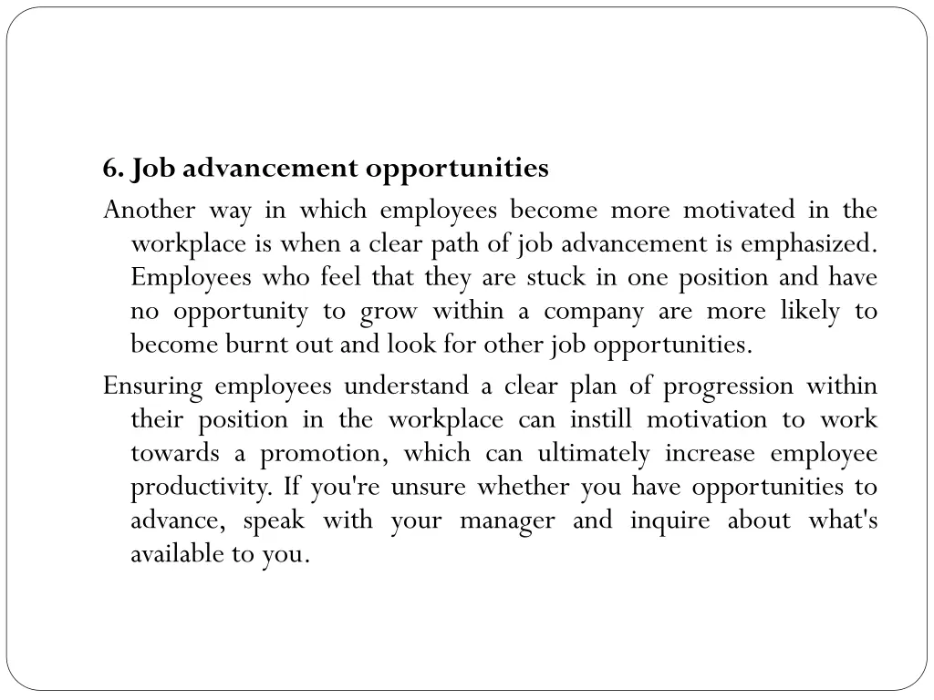 6 job advancement opportunities another