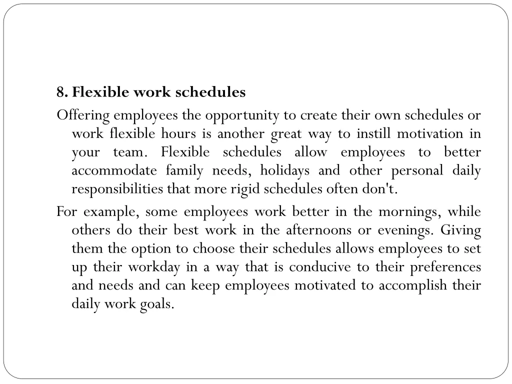 8 flexible work schedules offering employees