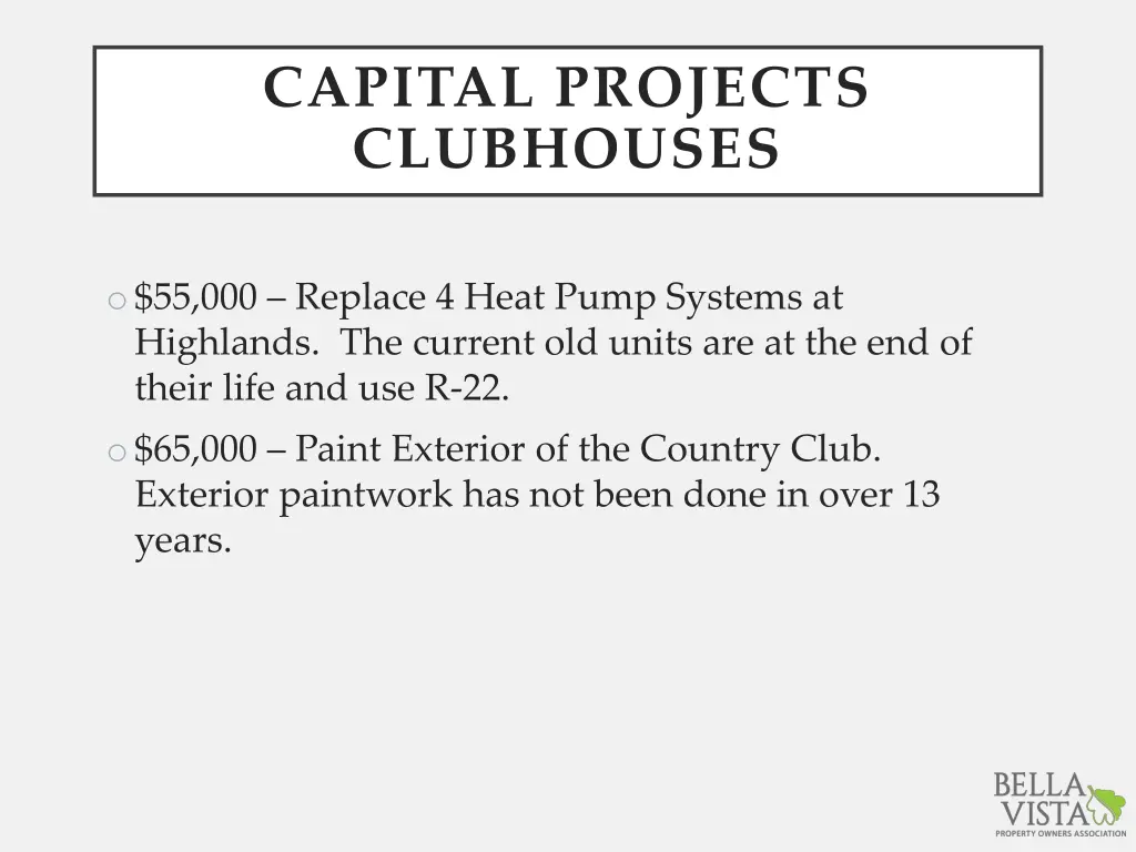 capital projects clubhouses