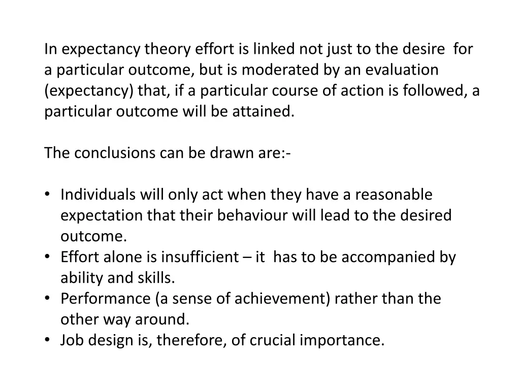 in expectancy theory effort is linked not just