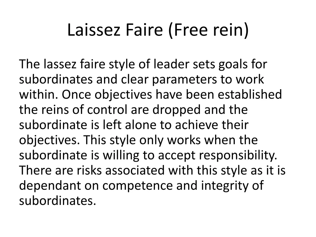 laissez faire free rein