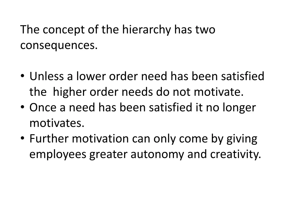 the concept of the hierarchy has two consequences