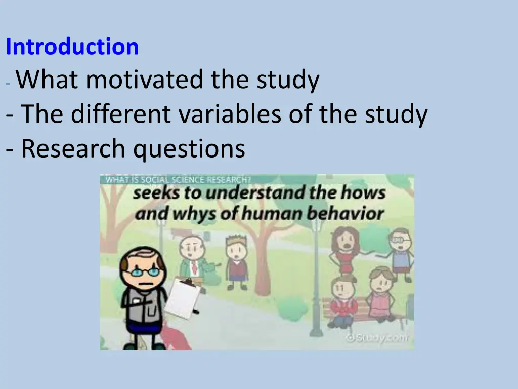 introduction what motivated the study