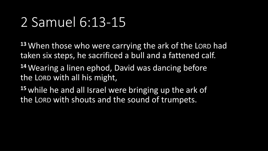 2 samuel 6 13 15