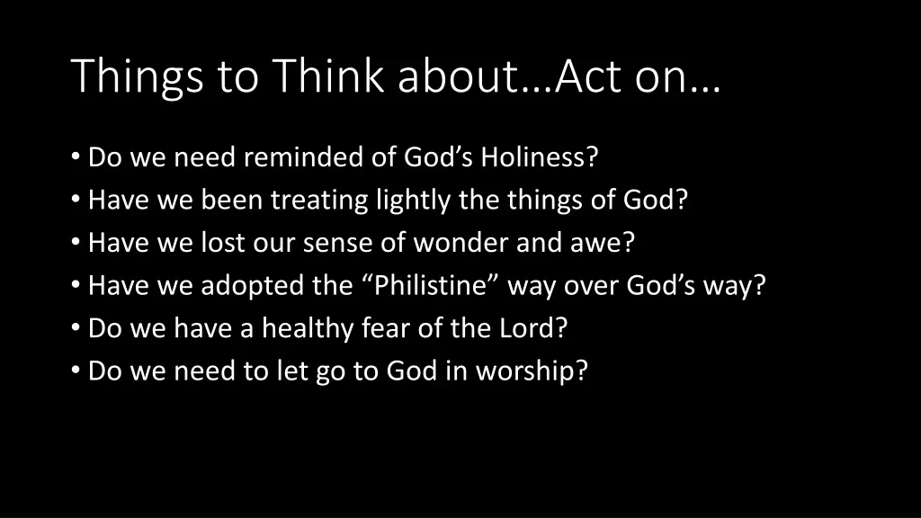 things to think about act on