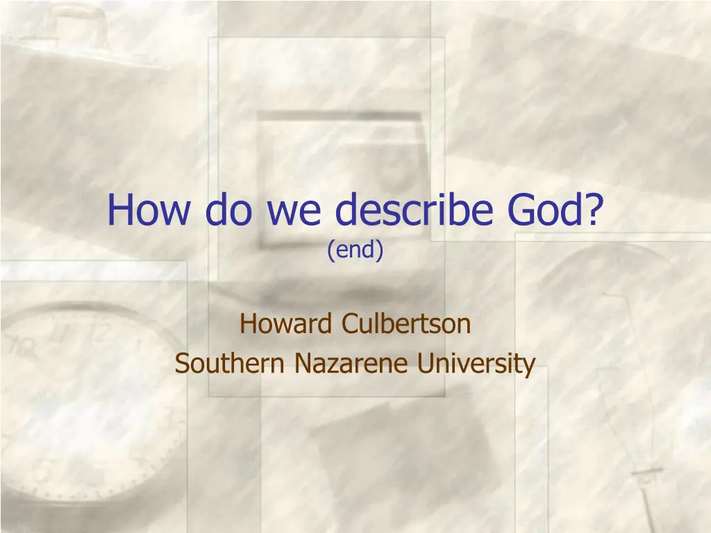 how do we describe god end