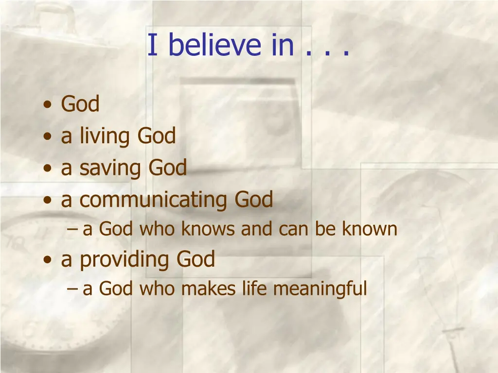 i believe in