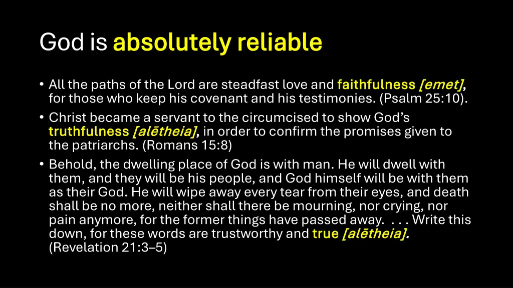 god is absolutely reliable absolutely reliable