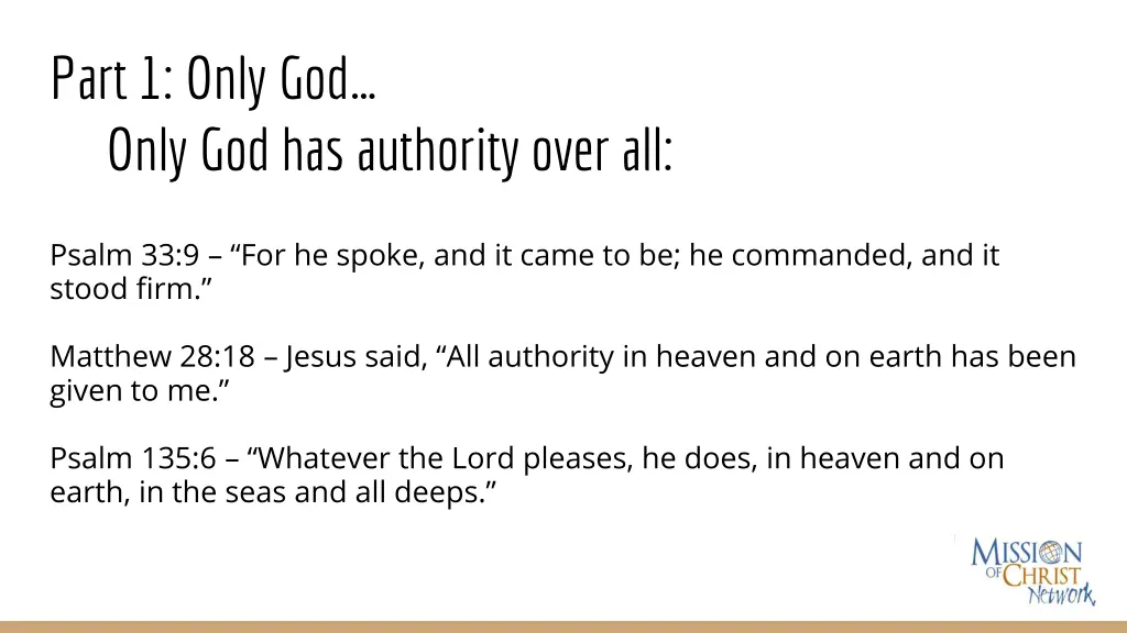part 1 only god only god has authority over all