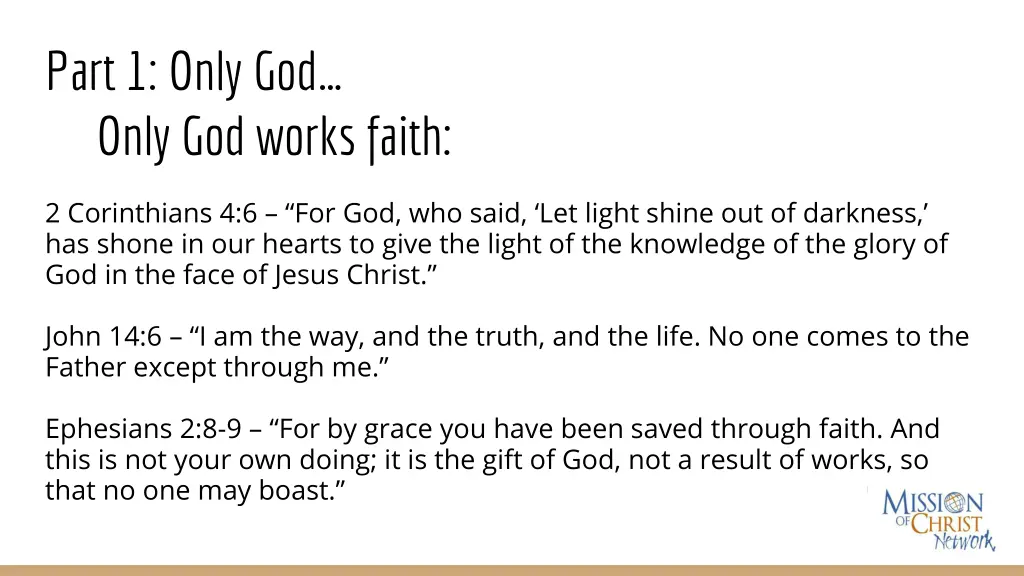 part 1 only god only god works faith 1