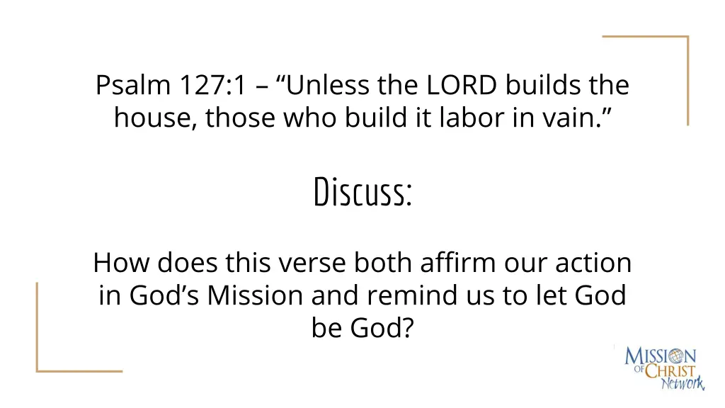 psalm 127 1 unless the lord builds the house
