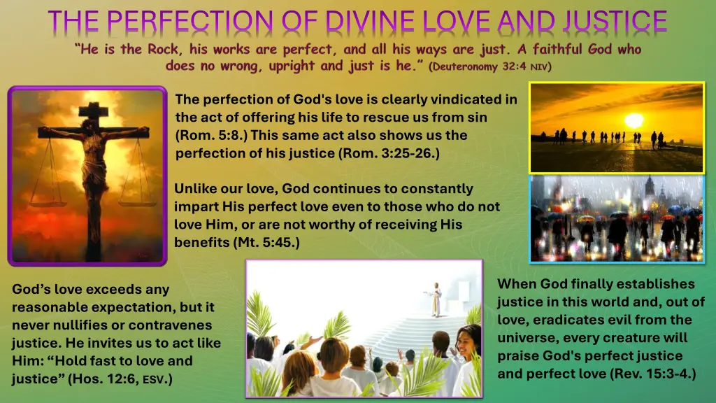the perfection of divine love and justice